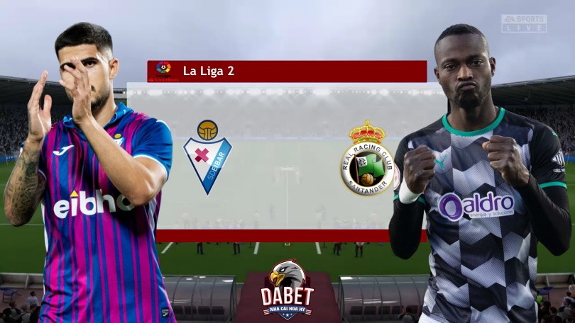 Eibar vs Racing Santander - Nhận Định Bóng Đá 23h30 25/09/2022 – Hạng 2 Tây Ban Nha