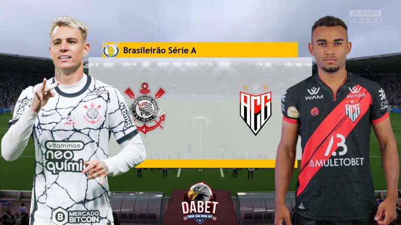 Corinthians vs Atletico GO - Tip Bóng Đá Hôm Nay 05h00 – 29/09/2022 – VĐQG Brazil