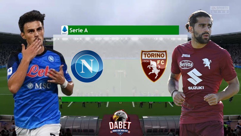 Napoli vs Torino - Soi Kèo Bóng Đá - 20h00 01/10/2022 – VĐQG Italia