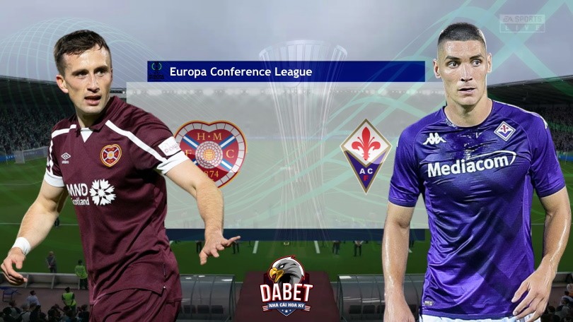Hearts vs Fiorentina - Tip Bóng Đá Hôm Nay 02h00 – 07/10/2022 – Europa Conference League